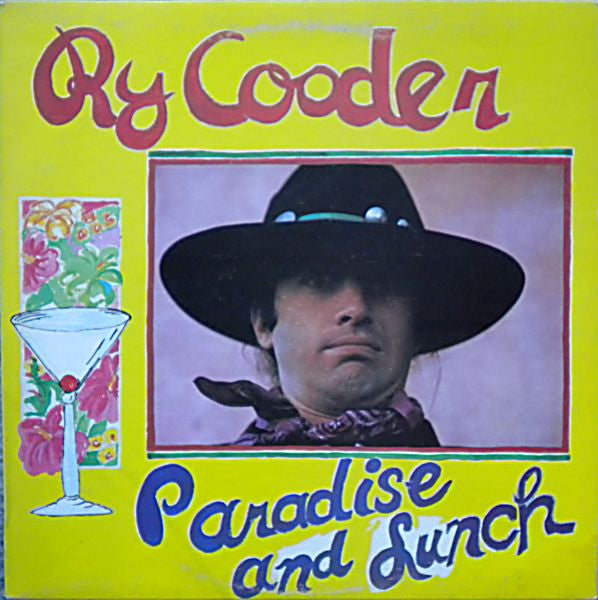Ry Cooder - Paradise and Lunch - Used
