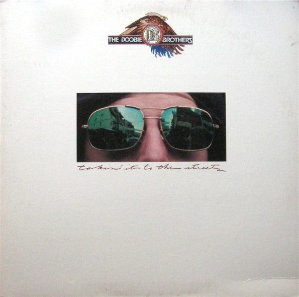 The Doobie Brothers - Takin' It To The Streets - Used
