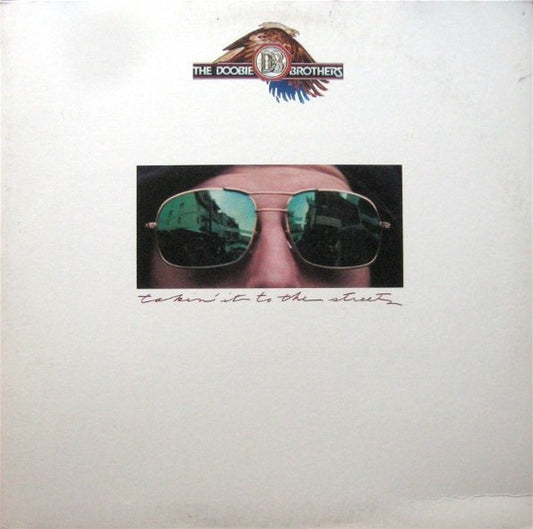 The Doobie Brothers - Takin' It To The Streets - Used