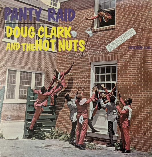Doug Clark And The Hot Nuts - Panty Raid - Used