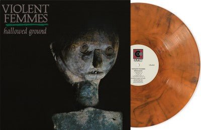 Violent Femmes - Hallowed Ground - Orange Smoke Vinyl