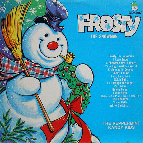 The Peppermint Kandy Kids - Frosty The Snowman - Used