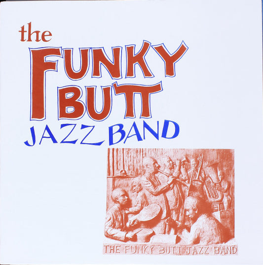 The Funky Butt Jazz Band - The Funky Butt Jazz Band - Used