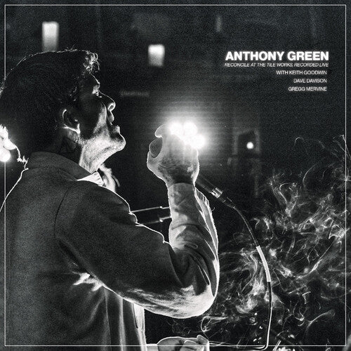 Anthony Green - Reconcile At The Tile Works, Recorded Live - Ultra Clear W/ Black Galaxy Vinyl