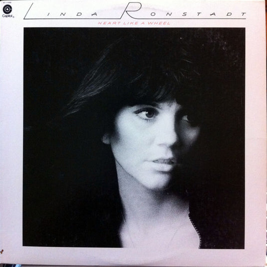 Linda Ronstadt - Heart Like A Wheel - $1 Bin