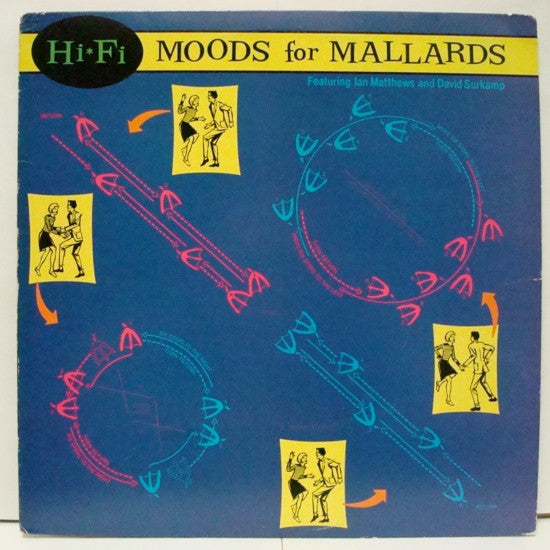 Hi-Fi Featuring Ian Matthew & David Surkamp - Moods For Mallards - Used