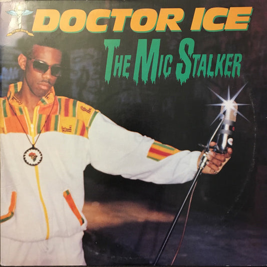 Doctor Ice - The Mic Stalker - $2 Jawn