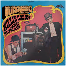 Willie Colon/Hector Lavoe - Guisando: Doing A Job