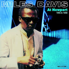 Miles Davis - At Newport 1955 & 1958- Import