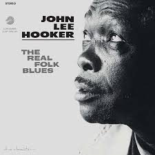 John Lee Hooker - The Real Folk Blues - Chess Acoustic Sounds Series