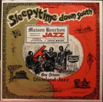 Thomas Jefferson And His Creole Jazz Band – Sleepy Time Down South - Used