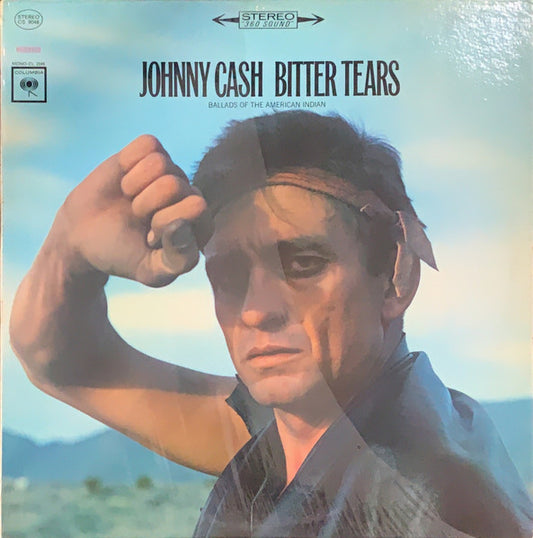 Johnny Cash - Bitter Tears (Ballads Of The American Indian) - Used