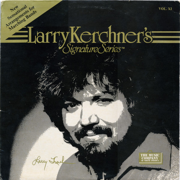 Larry Kerchner - Larry Kerchner's Signature Series Vol XI - Used