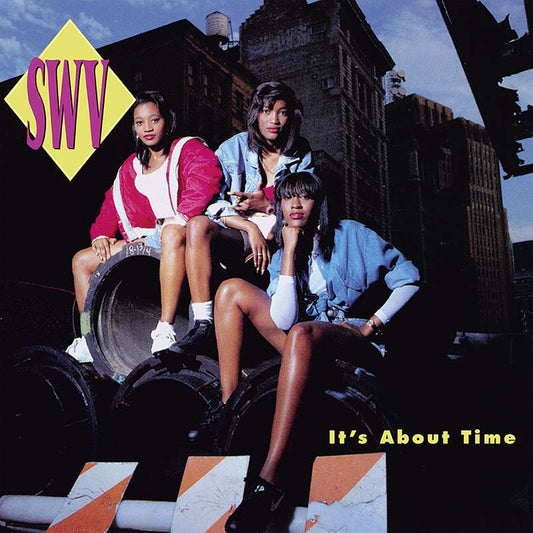 SWV - It’s About Time