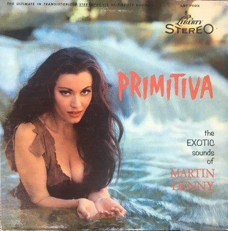 Martin Denny - Primitiva - $2 Jawn