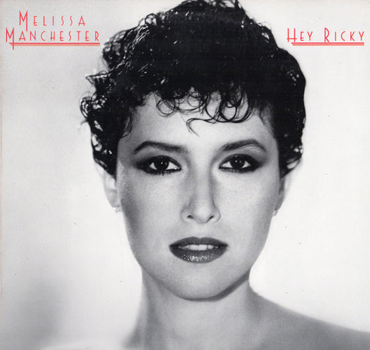 Melissa Manchester - Hey Ricky - $1 Bin
