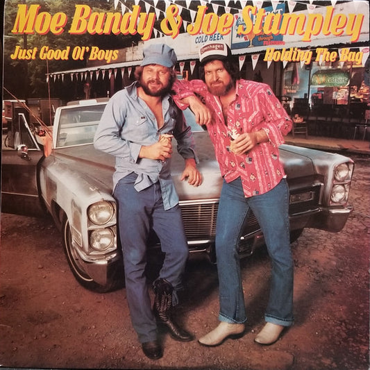 Moe Bandy & Joe Stampley - Just Good Ol' Boys - $1 Bin