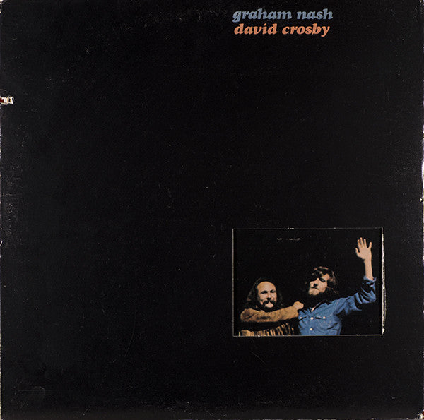 Graham Nash/David Crosby - Graham Nash/David Crosby - Used