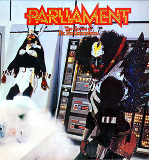 Parliament – The Clones Of Dr. Funkenstein - $2 Jawn