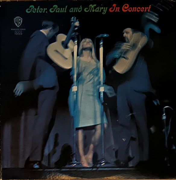Peter, Paul & Mary - In Concert - $1 Bin