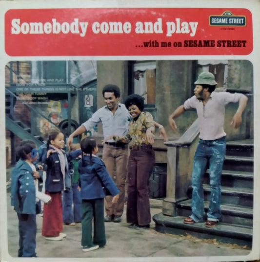 Sesame Street - Somebody Come And Play With Me - $1 Bin