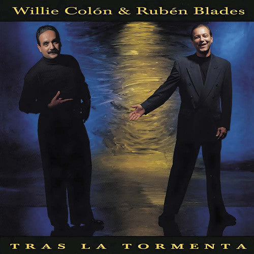 Willie Colon & Ruben Blades - Tras La Tormenta
