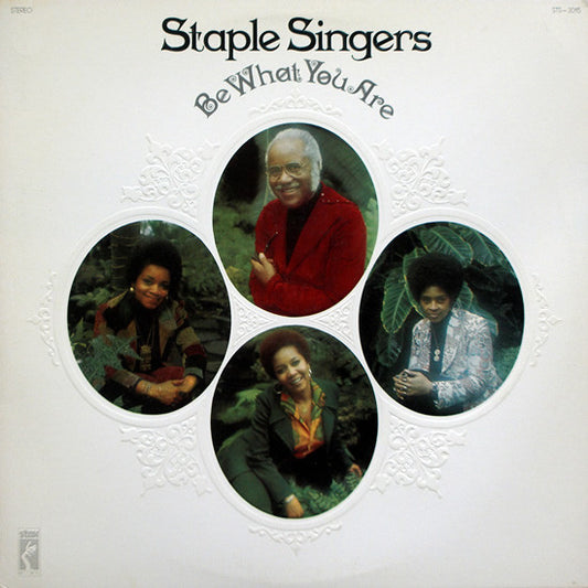 The Staple Singers - Be What You Are - $1 Bin