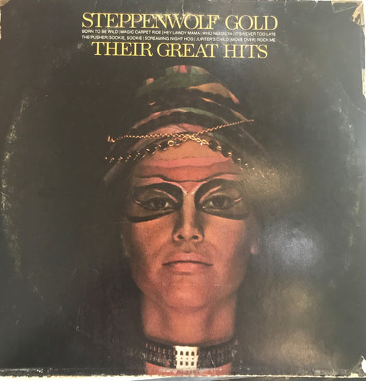 Steppenwolf - Gold (Their Greatest Hits) - $1 Bin