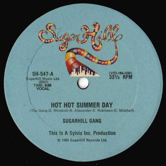 Sugarhill Gang - Hot Hot Summer Day - 12" Single  - $2 Jawn