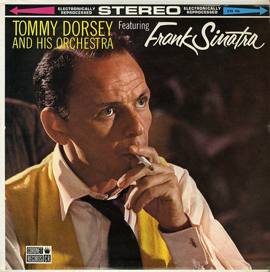 Tommy Dorsey And His Orchestra Featuring Frank Sinatra – Tommy Dorsey And His Orchestra Featuring Frank Sinatra - $1 Bin