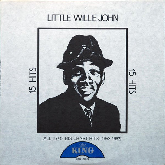 Little Willie John – All 15 Of His Chart Hits (1953-1962) - $2 Jawn