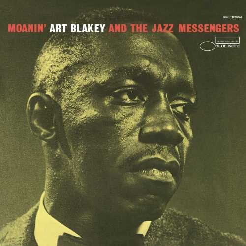 Art Blakey & The Jazz Messengers - Moanin' (Blue Note)