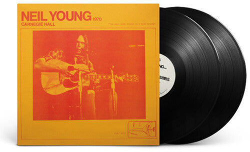 Neil Young - Carnegie Hall 1970