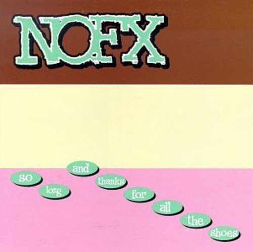 NOFX - So Long and Thanks for All the Shoes - Colored