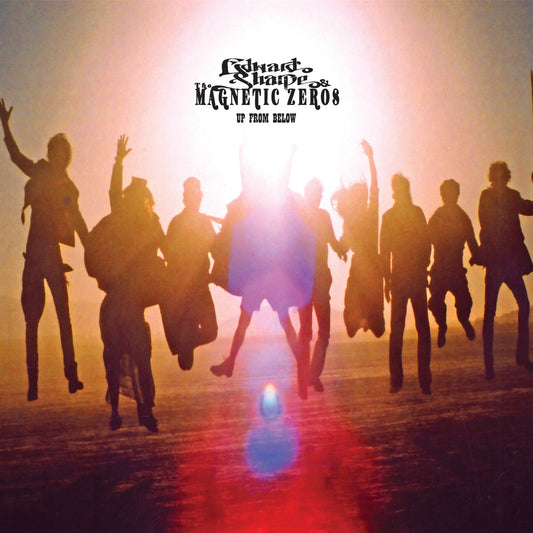 Edward Sharpe & the Magnetic Zeros - Up From Below