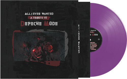 Various Artists - All I Ever Wanted - A Tribute To Depeche Mode - Purple