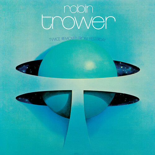 Robin Trower - Twice Removed From Yesterday - 50th Anniversary