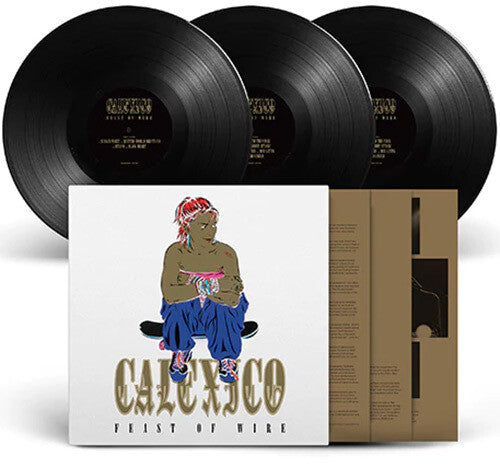 Calexico - Feast of Wire - 20th Anniversary Deluxe Edition