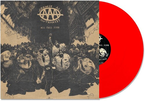 Against All Authority - All Fall Down - Red Vinyl