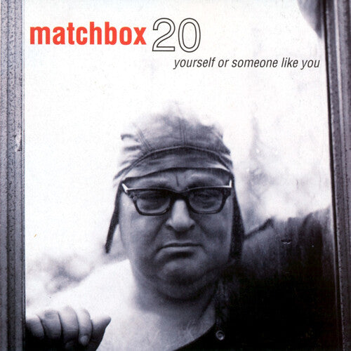 Matchbox Twenty - Yourself or Someone Like You - Rocktober