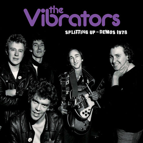 The Vibrators - Splitting Up Demos 1978 - Purple Colored Vinyl