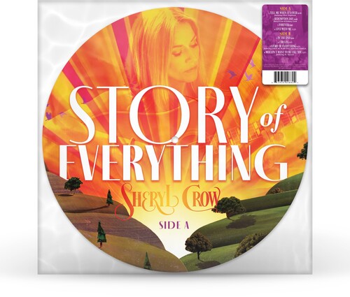 Sheryl Crow - Story Of Everything - Picture Disc