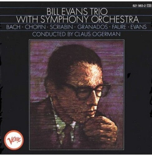 Bill Evans Trio - With Symphony Orchestra