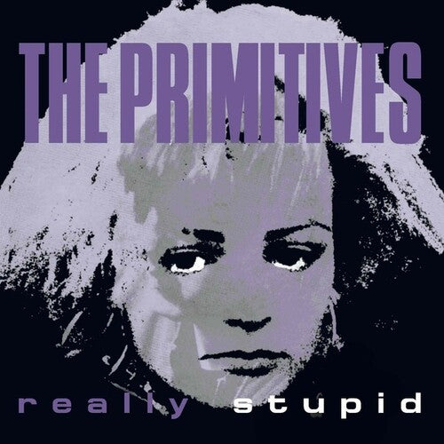 The Primitives - Really Stupid - 7’’