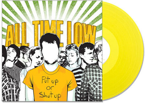 All Time Low - Put Up Or Shut Up - Yellow Colored Vinyl