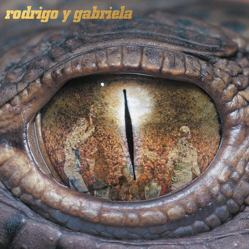 Rodrigo y Gabriela - Rodrigo Y Gabriela - Deluxe Edition