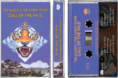 Ted Nugent & Amboy Dukes - Call Of The Wild - Cassettes