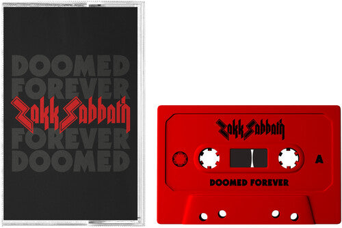 Zakk Sabbath - Doomed Forever Forever Doomed - Cassettes