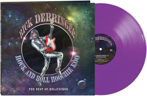 Rick Derringer - Rock & Roll Hoochie Koo: The Best Of Relaunched