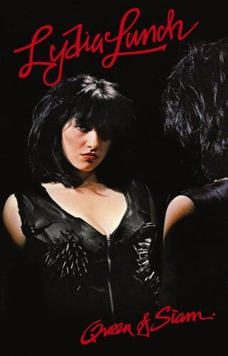 Lydia Lunch - Queen Of Siam - Cassette